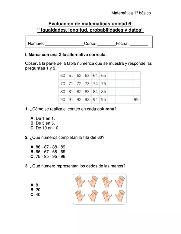 Evaluación de matemáticas primero básico: Igualdades, desigualdades, longitudes,datos.