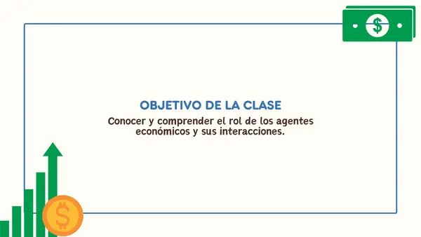 Los agentes económicos y sus interacciones | Primero medio