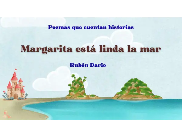 Comprensión lectora de un poema: Margarita está linda la mar