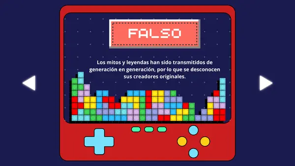 Verdadero y Falso "Mitos y Leyendas"
