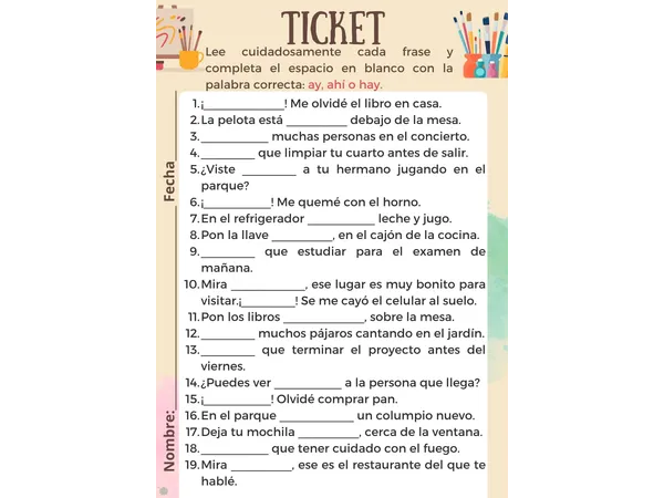 Ticket correcto uso de ay, hay y ahí