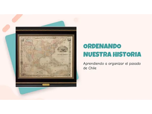 Ordenando Nuestra Historia