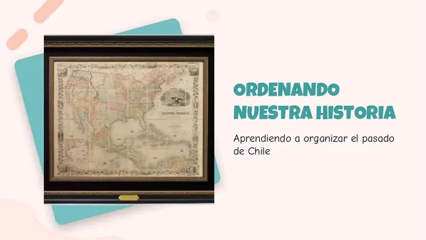 Ordenando Nuestra Historia