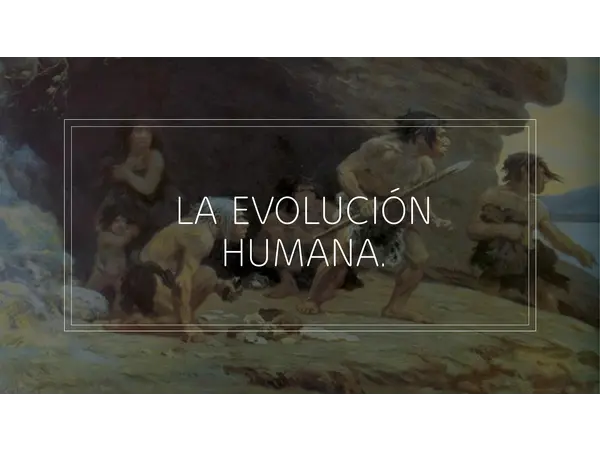La Evolución Humana y la Era Paleolítica