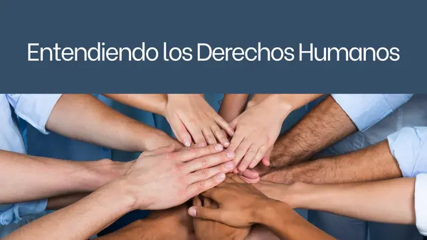 ¿Qué son los Derechos Humanos? – Presentación PDF Segundo Medio