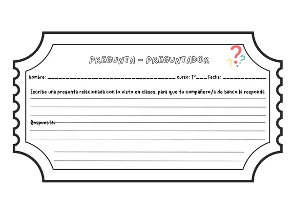 Ticket de salida: pregunta-preguntador