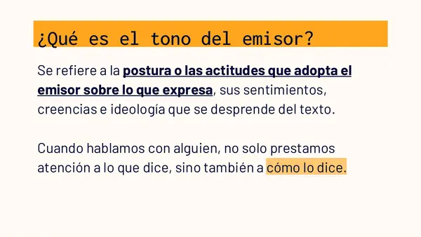 Habilidad: Evaluar el tono del emisor