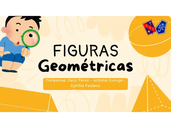 Cuerpos y Figuras geométricas 1° básico