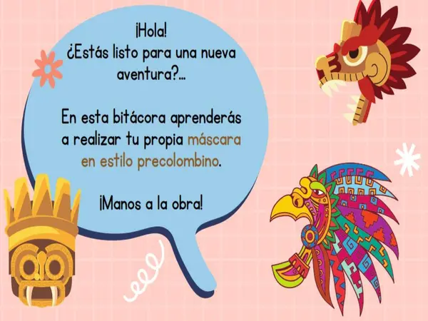 Máscara precolombina (ppt clase + pauta de evaluación)