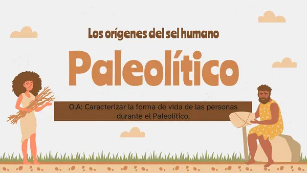Paleolítico - 7mo básico
