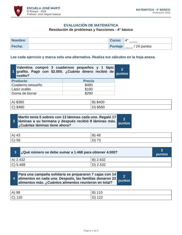 Evaluación de matemática - resolución de problemas operaciones combinadas y fracciones - 4° básico