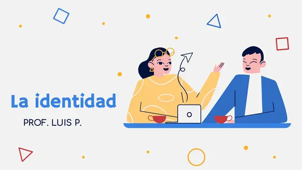 La Identidad, su definición y sus características - 7mo Básico