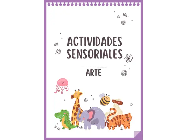 Actividades Sensoriales con Arte: 25 Propuestas Creativas para la Primera Infancia