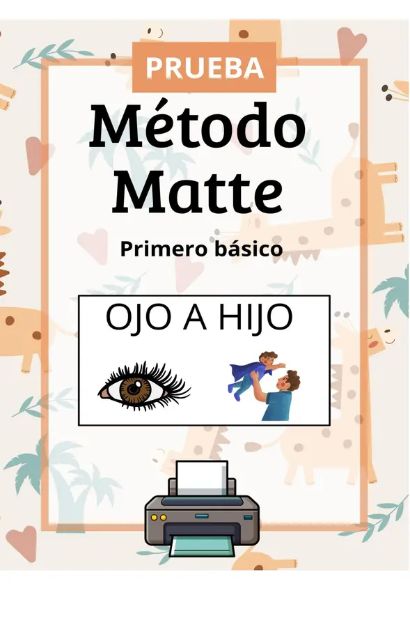 Prueba Método Matte. Lecciones de OJO A HIJO 