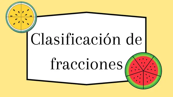 Clasificación de fracciones