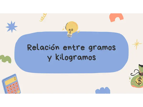 Relación kilos y gramos