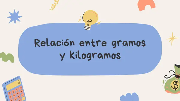 Relación kilos y gramos