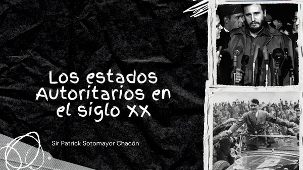 Los estados Autoritarios en el siglo XX (el caso de Cuba, primera parte)