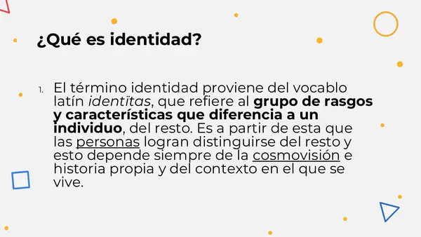 La Identidad, su definición y sus características - 7mo Básico
