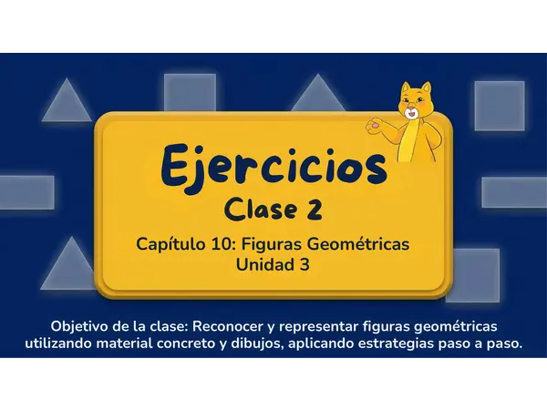 Clase 2 Capítulo 10 Unidad 3 "Triangulos y cuadriláteros" 2° Básico