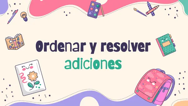 Ordenar y resolver el algoritmo de la adición 
