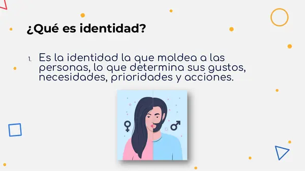 La Identidad, su definición y sus características - 7mo Básico