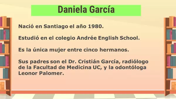 Elegí vivir, Daniela García