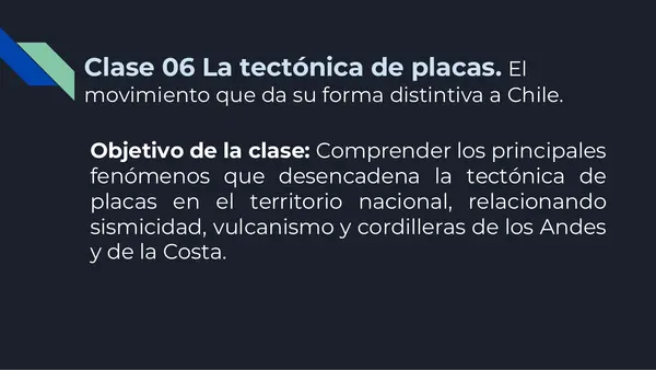 Clase 6 unidad 2 Geografía territorio y desafíos socioambientales. Tectónica de placas
