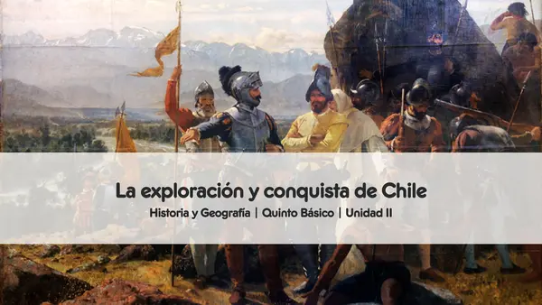 Descubrimiento y conquista de Chile | Quinto Básico