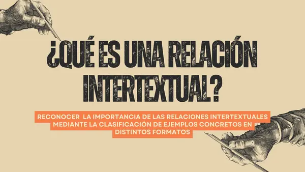 Presentación: Relaciones Intertextuales en la Literatura