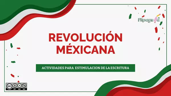 Revolución Mexicana: actividades para la estimulación de la escritura