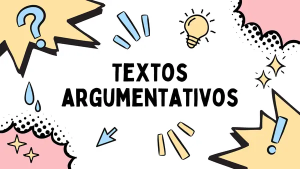 Textos Argumentativos: Tesis, Argumentos y Características
