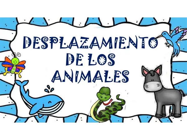 DESPLAZAMIENTO DE LOS ANIMALES