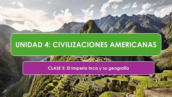 El Imperio Inca y su geografía