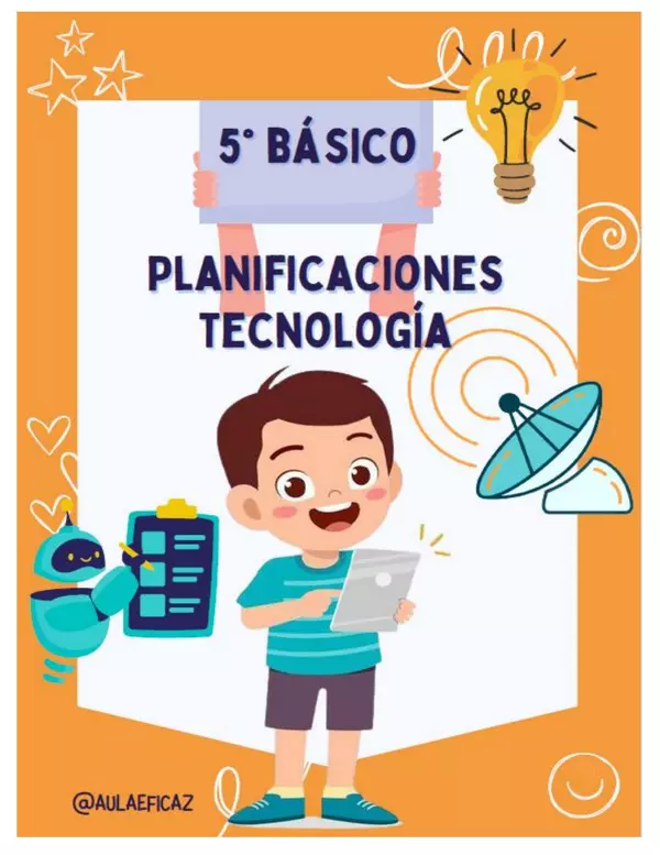 Planificación 5° Básico Educación Tecnológica