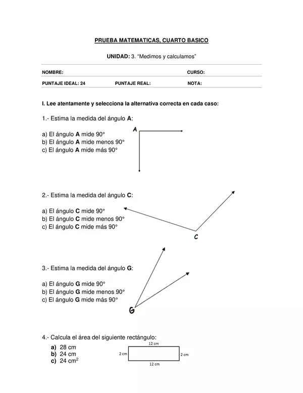 PRUEBA MATEMATICAS, CUARTO BASICO  UNIDAD: 3. “Medimos y calculamos”