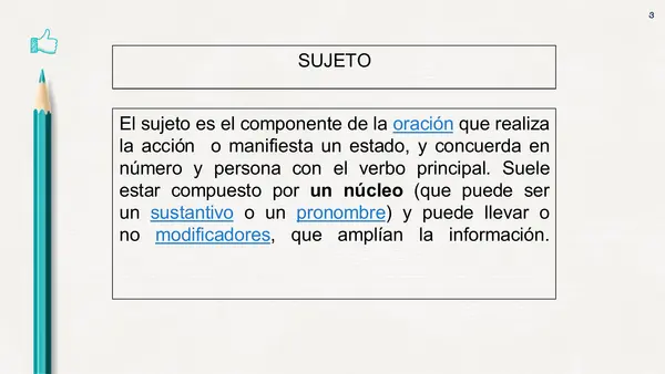 Sujeto y Predicado (Repaso para 7°- 6°-5° - 4°)