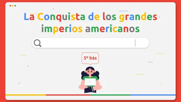 La conquista de los grandes imperios americanos 