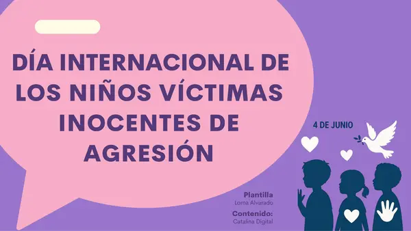 Día Internacional de los Niños Víctimas Inocentes de Agresión