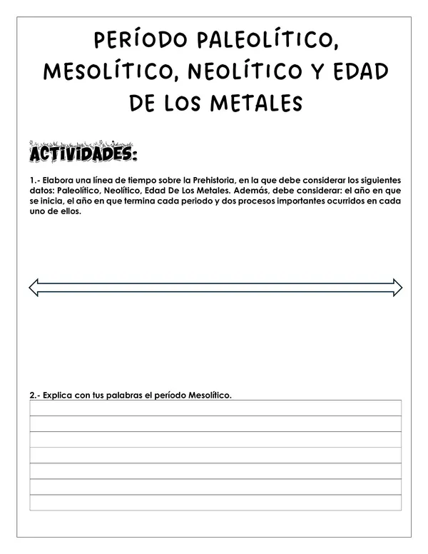 Guía de trabajo - Paleolítico, mesolítico, neolítico y edad de los metales