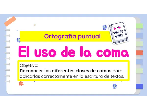 Ortografía puntual- Uso de la coma