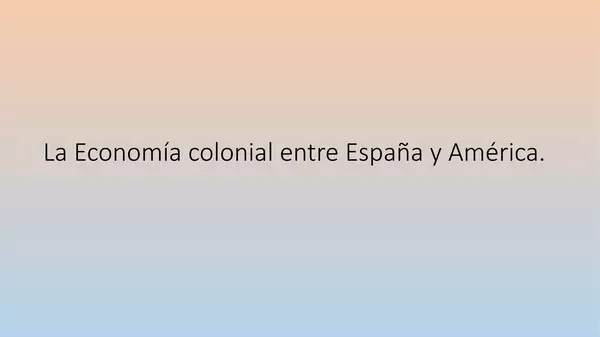Presentacion el Imperio Español y las Colonias Americanas, historia, octavo basico