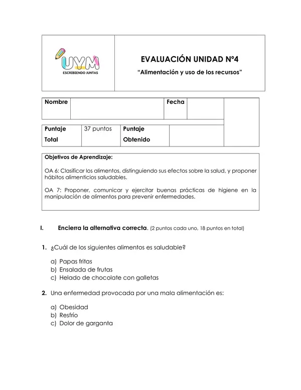 Evaluación Ciencias "alimentación y uso de los recursos"