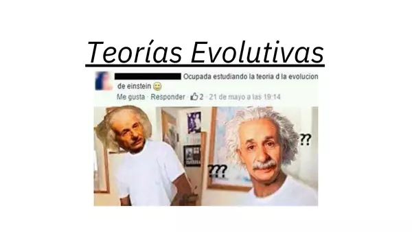 Clase "Teorías Evolutivas"