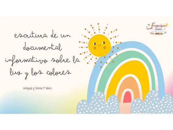 Ciencias y Lenguaje: Luz y colores libro y documental (Clase completa)