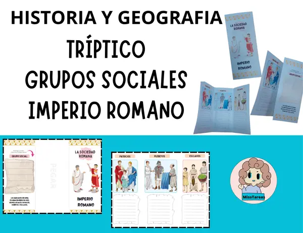 Tríptico: Grupos Sociales del Imperio Romano - Patricios, Plebeyos y Esclavos