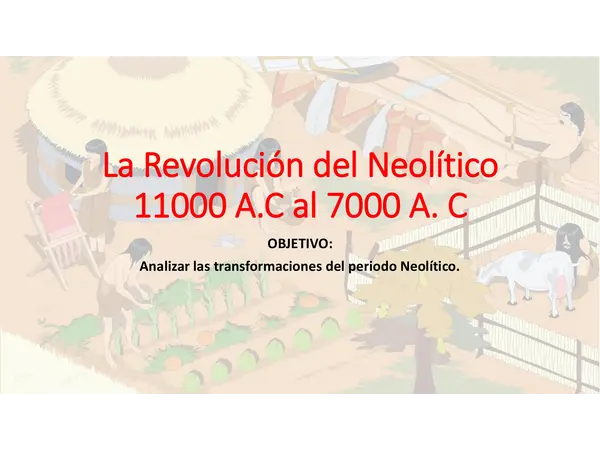 Neolítico - 7mo básico