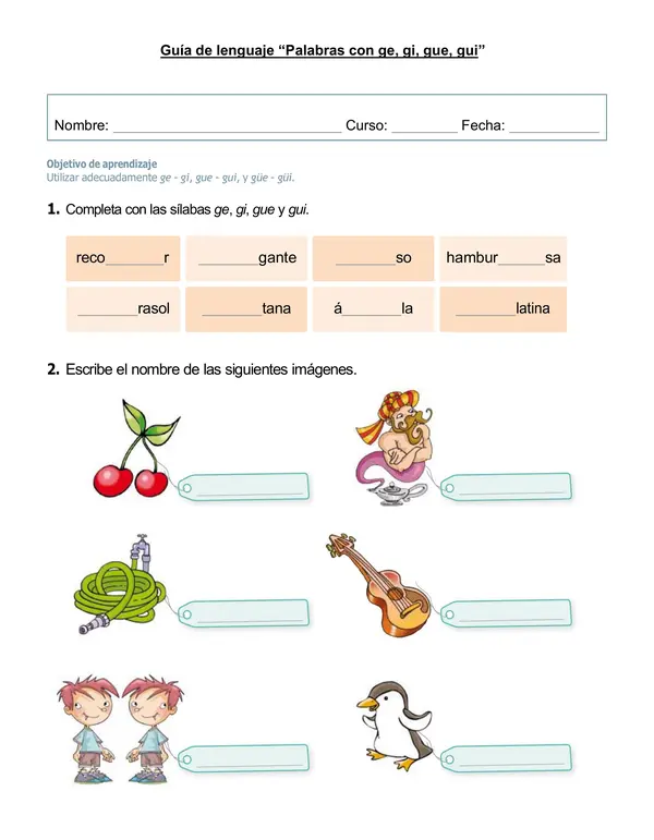 Guía de lenguaje  1°- 2° año "Palabras con ge, gi, gue, gui"