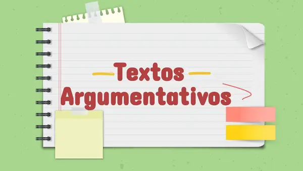 Textos Argumentativos (Elementos y Posturas 