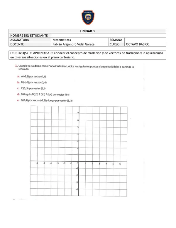 Conocer el concepto de traslación y de vectores de traslación usando el plano cartesiano.